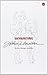 Skywriting. Scritti, disegni, poesie
