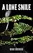 A Lone Smile