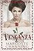 VENGANZA: Una historia de A...
