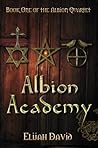 Albion Academy by Elijah  David