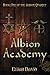 Albion Academy by Elijah  David