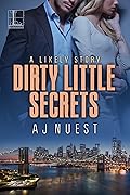 Dirty Little Secrets