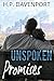 Unspoken Promises by H.P. Davenport
