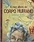 O Meu Álbum do Corpo Humano