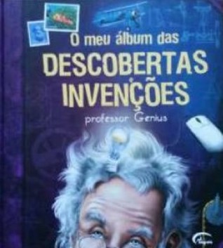 O Meu Álbum das Descobertas e Invenções