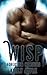 Wisp (Forgotten Monsters, #1)