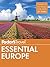 Fodor's Essential Europe: The Best of 25 Exceptional Countries (Travel Guide Book 3)