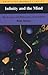 Infinity and the Mind: The Science and Philosophy of the Infinite
