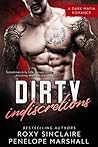 Dirty Indiscretions by Roxy Sinclaire