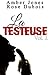 LA TESTEUSE Vol. 1: (Nouvelle Érotique, Première Fois, BDSM, Soumission, Alpha Male) (French Edition)