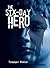 The Six-Day Hero by Tammar Stein The Six-Day Hero by Tammar Stein