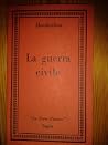 La guerra civile La guerra civile
