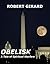 Obelisk-A Tale of Spiritual Warfare (Beyond the 33rd Degree series Book 1)