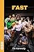 Fast