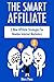 The Smart Affiliate (Bundle...