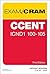 CCENT ICND1 100-105 Exam Cram