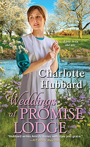 Weddings at Promise Lodge (Promise Lodge, #3)