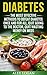 DIABETES: The Most Effective Methods To Defeat Diabetes Once And For All. Quit Going To The Doctor, Quit Wasting Money On Meds
