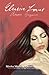 Elusive Loves: Amores Esquivos (English and Spanish Edition)