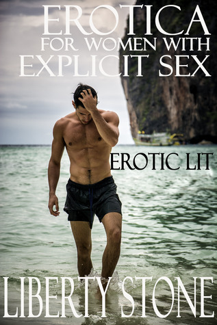 Erotica For Women With Explicit Sex: Erotic Lit