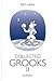 Collected Grooks II by Piet Hein