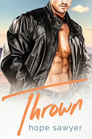 Thrown (Kindle Edition)