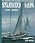 Singlehanded Sailing: The Experiences and Techniques of the Lone Voyagers (2nd Edition)