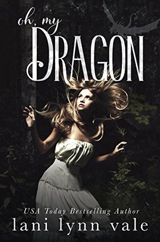 Oh, My Dragon (I Like Big Dragons #3)