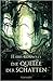 Die Quelle der Schatten (Der Strahlende Weg #3)