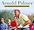 Arnold Palmer: A Tribute to...