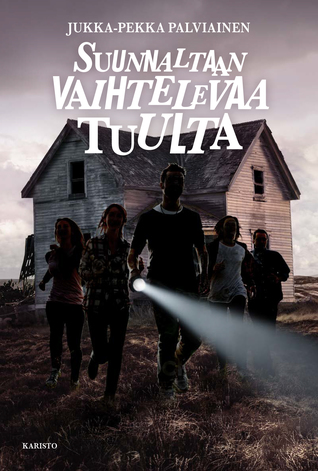 Suunnaltaan vaihtelevaa tuulta (Hardcover)