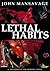Lethal Habits