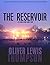 The Reservoir