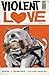 Violent Love #3