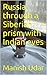 Russia through a Siberian prism with Indian eyes