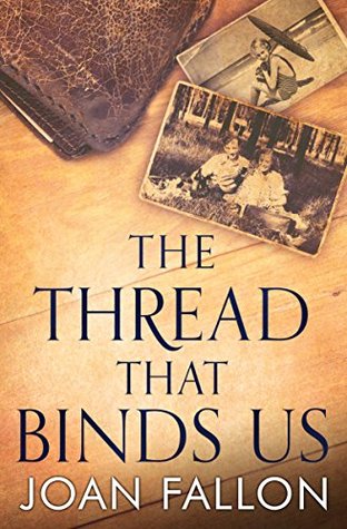 The Thread That Binds Us (Kindle Edition)