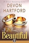 If I Were Beautiful by Devon Hartford