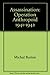 Assassination Operation Anthropoid 1941-1942
