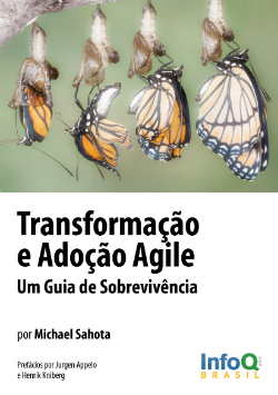 Transformação e Adoção Agile - Um Guia de Sobrevivência