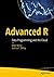 Advanced R by Matt Wiley