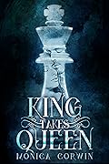 King Takes Queen
