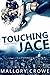 Touching Jace (Devereaux Bi...