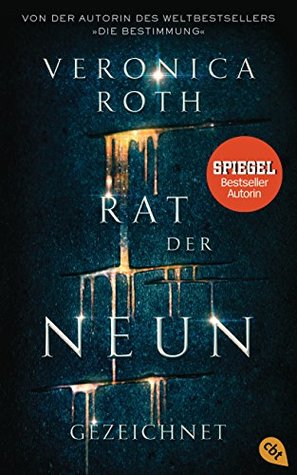 Gezeichnet (Rat der Neun, #1)