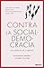 Contra la socialdemocracia: Una defensa de la libertad