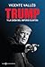Trump (Actualidad) (Spanish Edition)