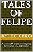 Tales of Felipe: A werewolf’s erotic journey into dominance and submission