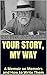 YOUR STORY, MY WAY: A Memoi...
