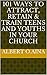 101 WAYS TO ATTRACT, RETAIN & TRAIN TEENS AND YOUTHS IN YOUR CHURCH