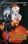 Corazón de Arlequín by Neil Gaiman