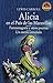 Alicia en el País de las Maravillas y otros cuentos (Alice's Adventures in Wonderland, #1)